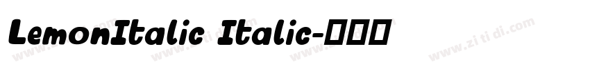 LemonItalic Italic字体转换